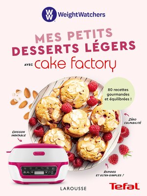 cover image of Mes petits desserts légers au Cake Factory